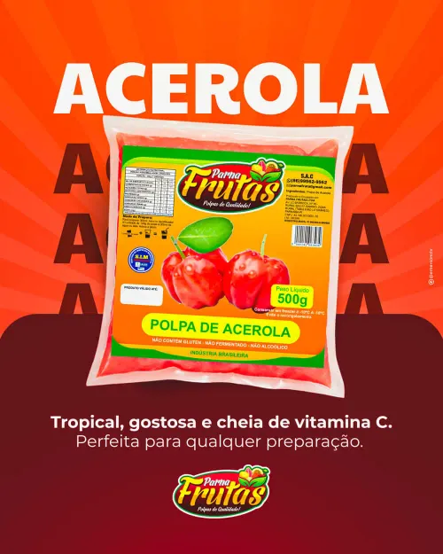 Polpa de Acerola Parnafrutas — Tropical, gostosa e cheia de vitamina C. Perfeita para qualquer preparação.